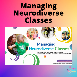Managing Neurodiverse Classes Webinar